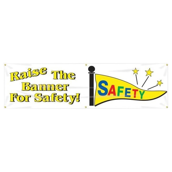 Accuform SAFETY BANNERS RAISE THE BANNER FOR MBR845 MBR845 - main